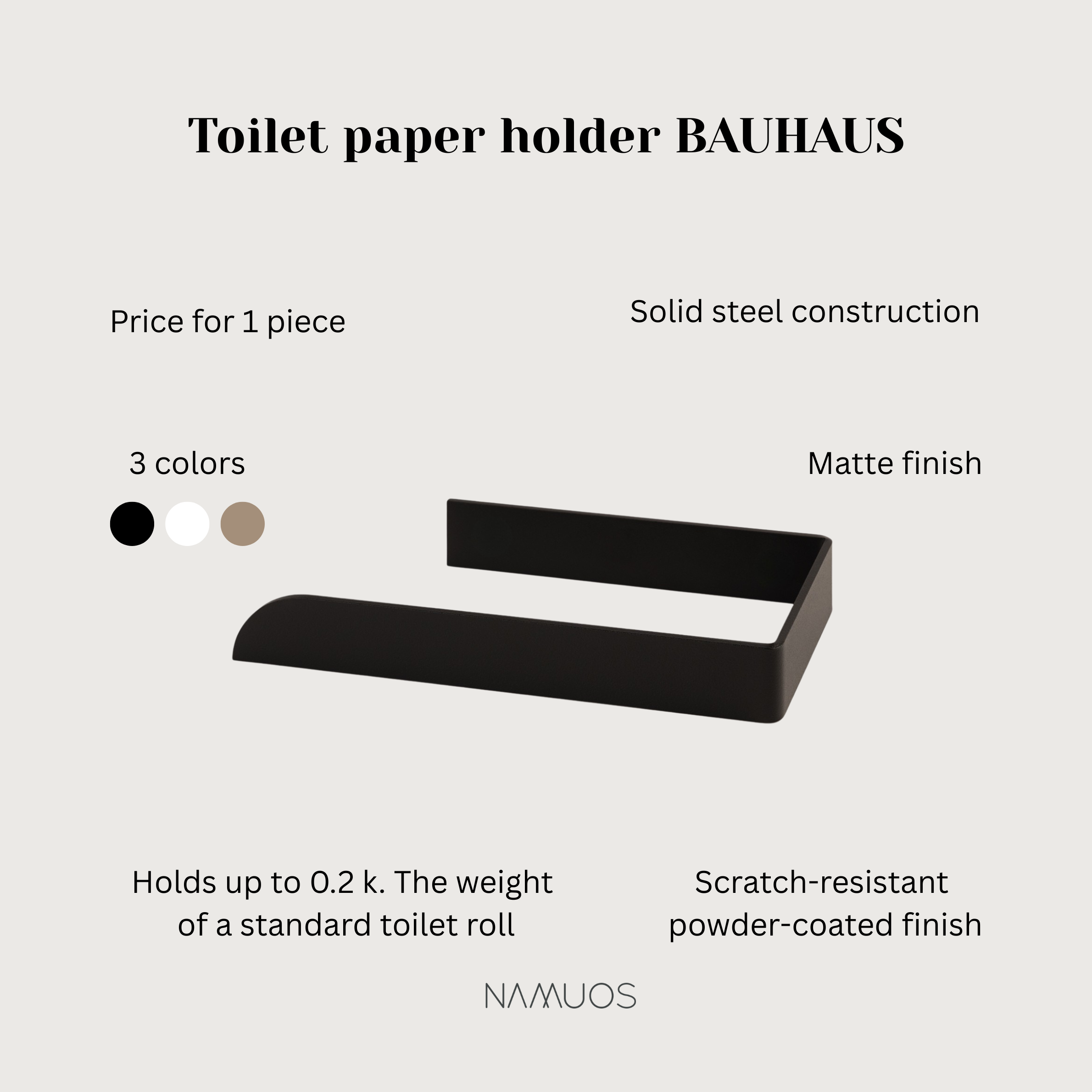 Black toilet paper holder made of solid steel with a scratch-resistant matte finish, available in three colors.